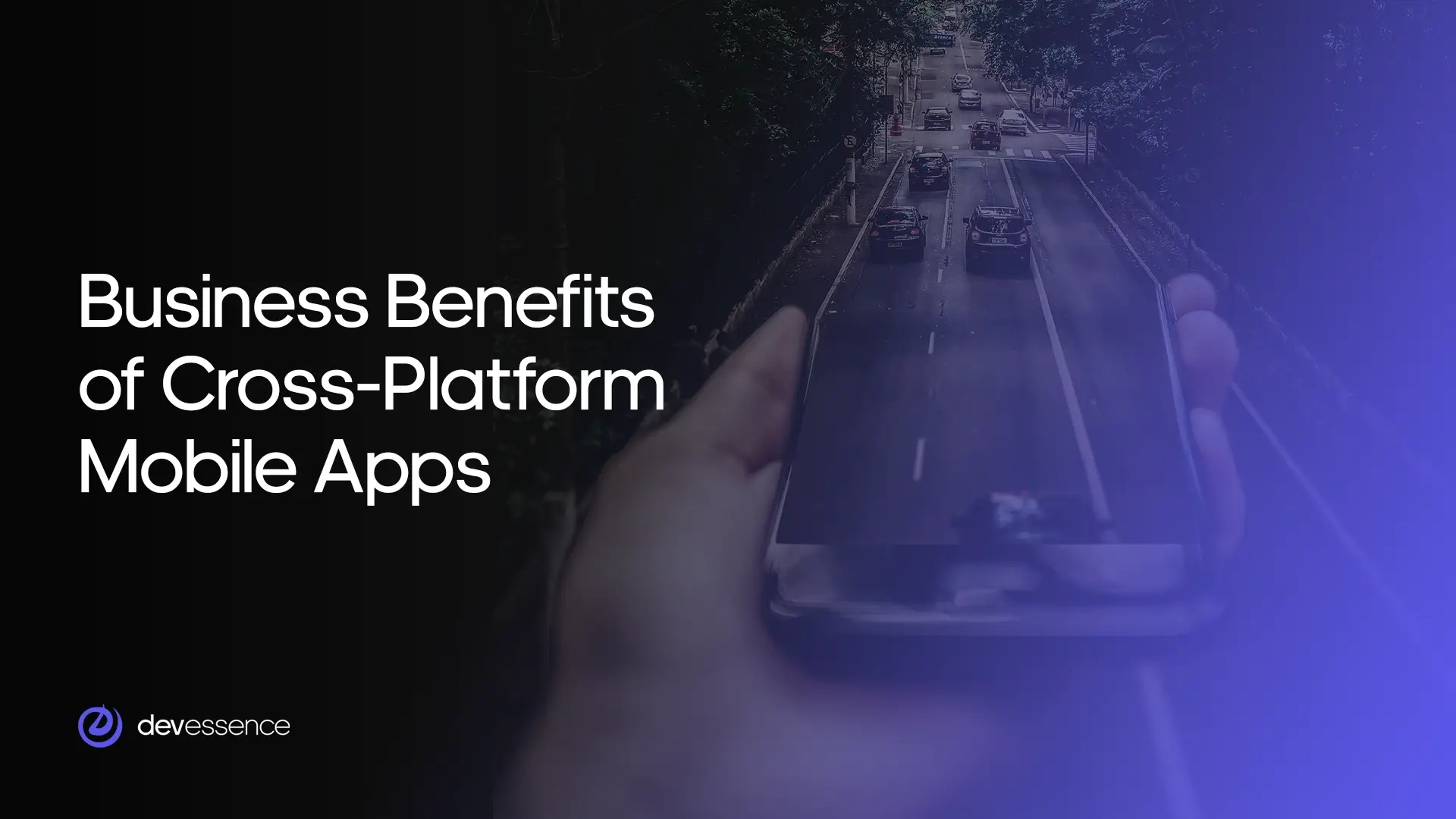 Business Benefits of Cross-Platform Mobile Apps.webp